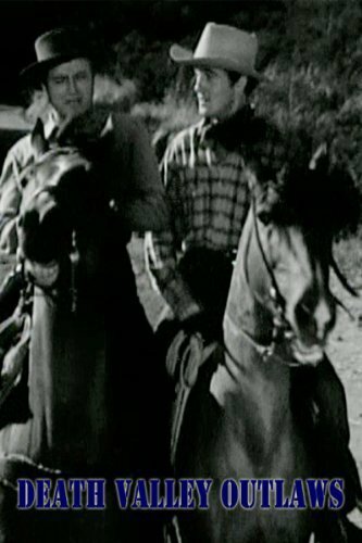 Death Valley Outlaws (1941) постер